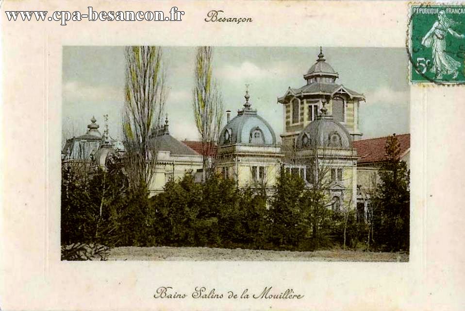 Besançon - Bains Salins de la Mouillère